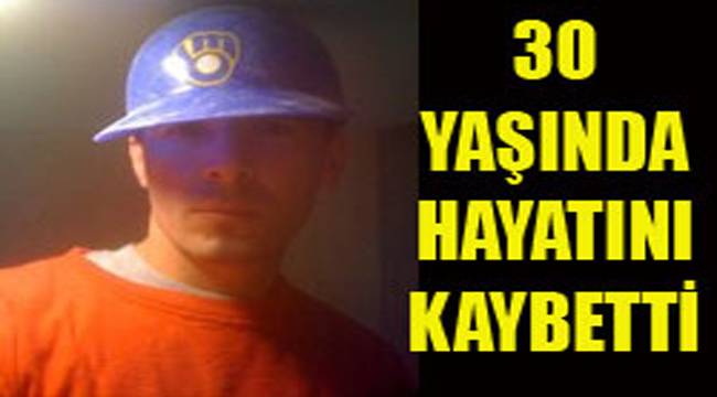 PAZARLI GENÇ ABD'DE, TRAFİK KURBANI OLDU