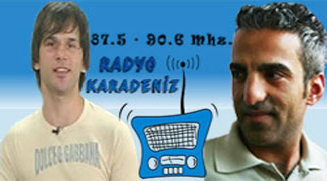 RADYO KARADENİZ'DE TURBÜLANS BAŞLIYOR