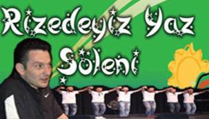 RİZEDEYİZ YAZ ŞÖLENİ, YAZA DAMGASINI VURDU