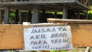 ÇAMLIHEMŞİN'DE İLGİNÇ İNŞAAT TABELASI