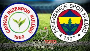 Çaykur Rizespor - Fenerbahçe maçı Canlı izle