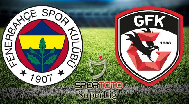 Fenerbahçe - Gaziantep maçı Canlı izle