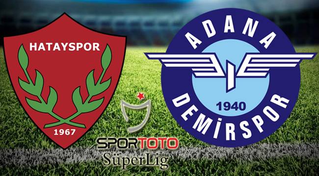 Hatayspor - Adana Demirspor maçı Canlı izle
