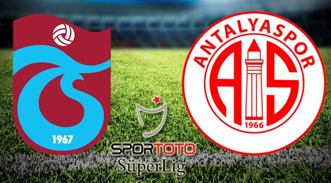 Trabzonspor - Antalyaspor maçı Canlı izle
