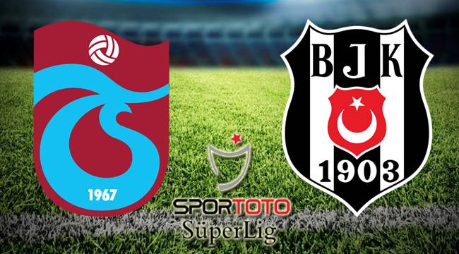 Trabzonspor - Beşiktaş maçı Canlı izle