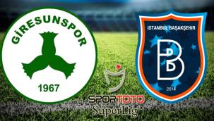 Giresunspor - Başakşehir maçı Canlı izle