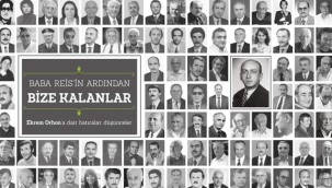 Vefatının 40. yıl dönümünde Baba Reis Ekrem Orhon'u anlamak